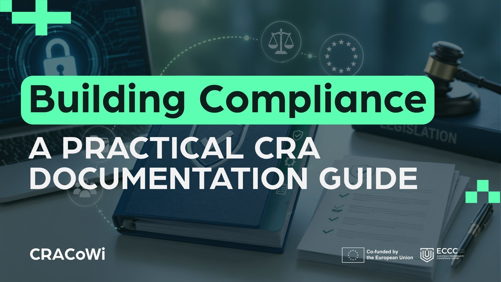 Building compliance - a practical cra guide