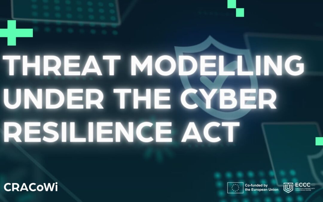 Threat Modelling Under the Cyber Resilience Act – A Practical, Lifecycle-Driven Approach