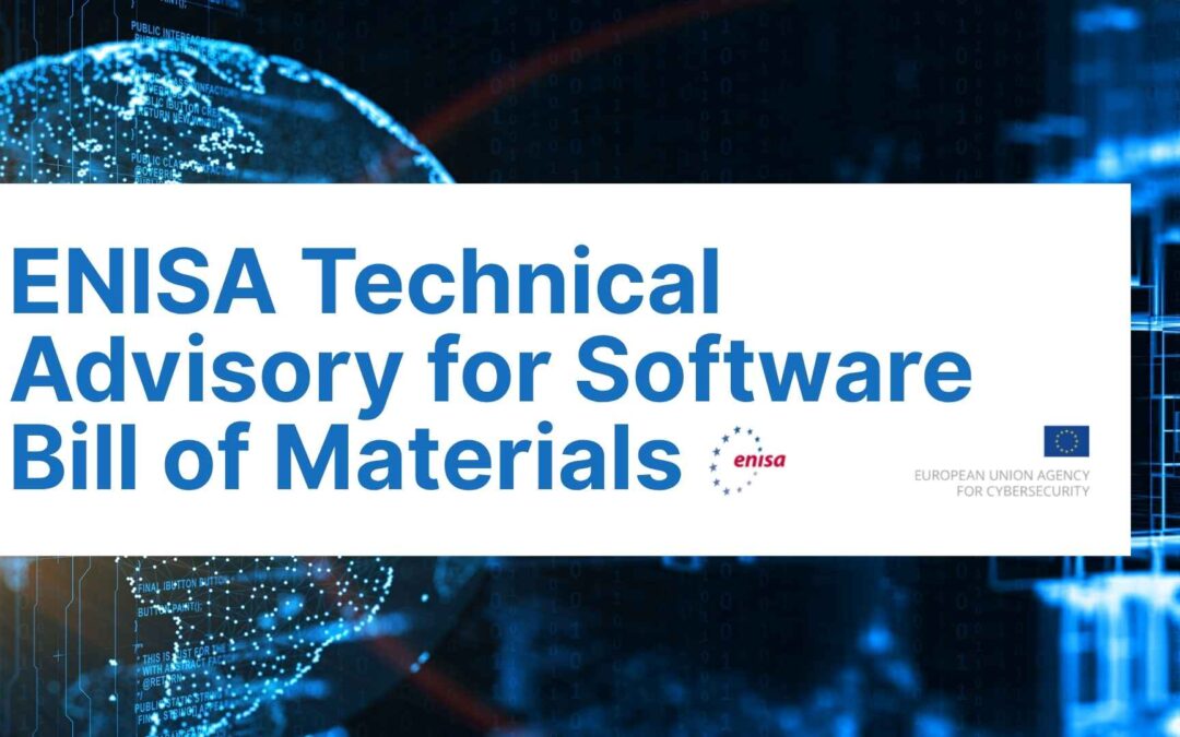 A New Technical Advisory for Software Bill of Materials (SBOM)